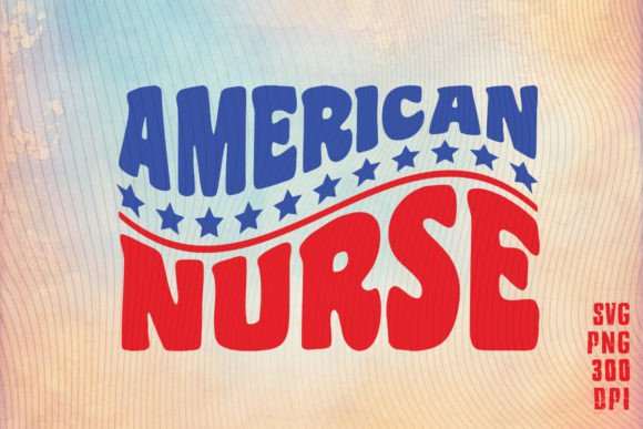 American Nurse 14th July PNG SVG Clipart Review