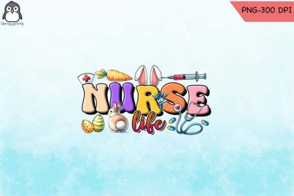 Easter Nurse Life PNG Sublimation Design