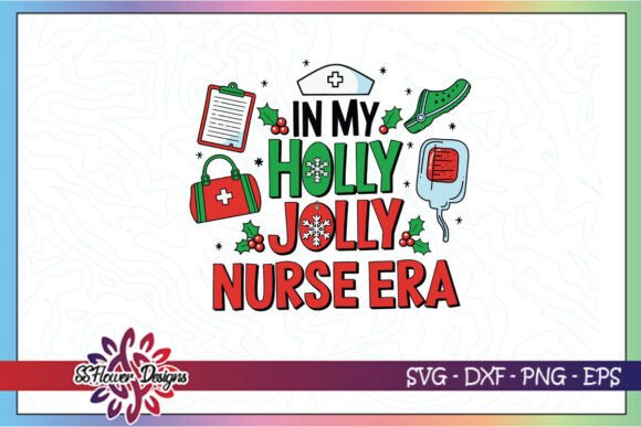 In My Holly Jolly Nurse Era Groovy SVG Review