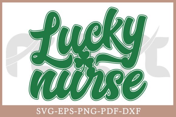 Lucky Nurse Patrick’s Day Gift Shirt SVG Review