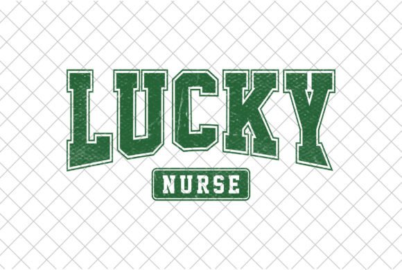 Lucky Nurse St Patrick's Day SVG for Embroidery Projects