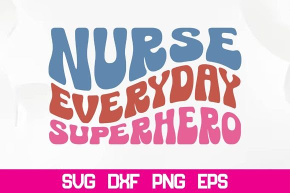 Nurse Everyday Superhero Retro SVG: A Designer's Practical Review