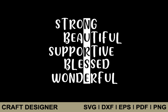 Nurse Strong Beautiful Supportive Svg