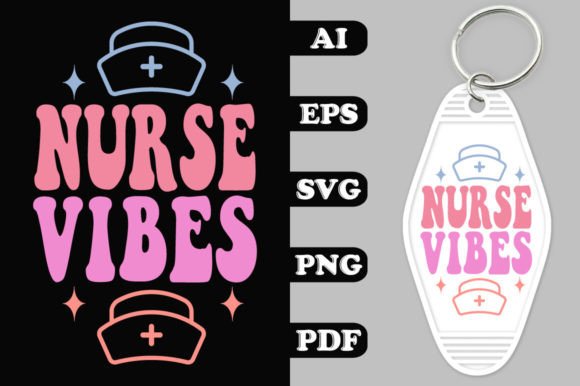 Nurse Vibes Groovy Key Chain SVG Review